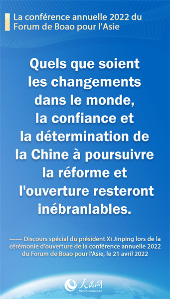 Les points saillants du discours spécial du président Xi Jinping lors de la cérémonie d'ouverture de la conférence annuelle 2022 du Forum de Boao pour l'Asie